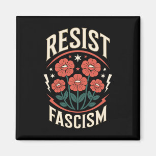 Resist Fascism Protest Trump Anti Trump 2 Magnet