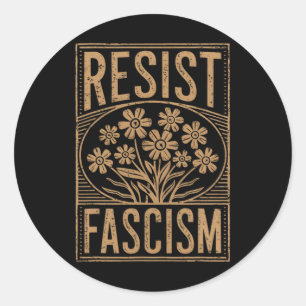 Resist Fascism Protest Trump Anti Trump 3 Classic Round Sticker