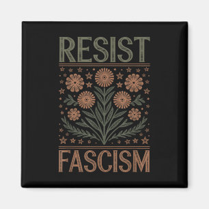 Resist Fascism Protest Trump Anti Trump _3  Magnet