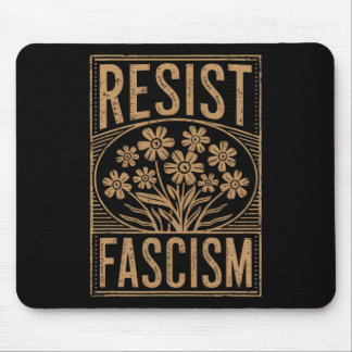 Resist Fascism Protest Trump Anti Trump 3 Mouse Pad