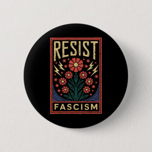 Resist Fascism Protest Trump Anti Trump _4 6 Cm Round Badge