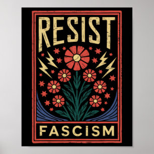Resist Fascism Protest Trump Anti Trump _4  Poster