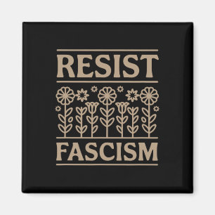 Resist Fascism Protest Trump Anti Trump 6 Magnet