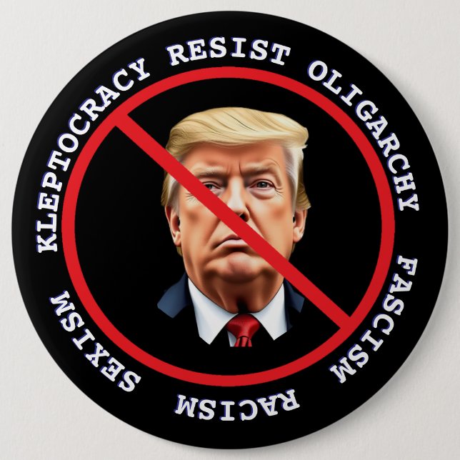 Resist Fascism, Racism  | Anti-Trump Political 6 Cm Round Badge (Front)
