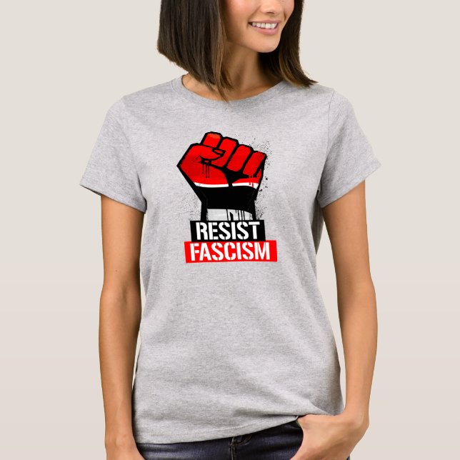 RESIST FASCISM T-Shirt (Front)