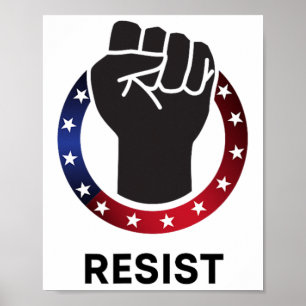 Resist Fist Anti Trump Protest Political - Resist Poster