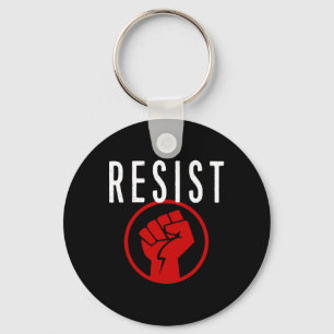 Resist Fist T Shirt - Be Part Of The Resistance - Key Ring