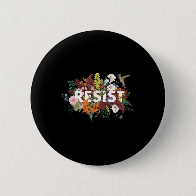 Resist Floral Anti Trump Political Protest  6 Cm Round Badge (Front)