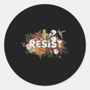 Resist Floral Anti Trump Political Protest  Classic Round Sticker