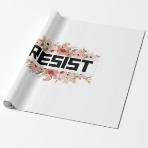 RESIST Floral Anti Trump Political Protest Wrapping Paper