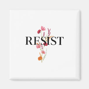 Resist Floral Political Feminist Women's Rights An Magnet