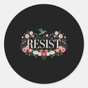 Resist Floral Protest Trump Anti Trump 5 Classic Round Sticker