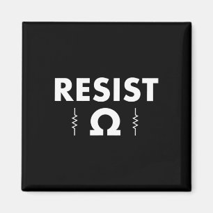 Resist Funny Electrical Engineer And Electrician H Magnet