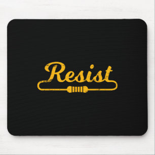 Resist Gift Idea For Electrical Engineers Mouse Pad