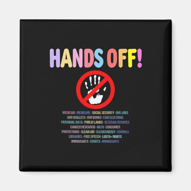 Resist Hands Off Protest 2025  Magnet (Front)