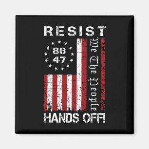 Resist Hands Off Protest 86 47 8647 Protest Save D Magnet