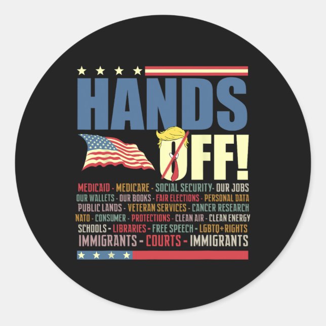 Resist Hands Off Protest Anti Trump  Classic Round Sticker (Front)