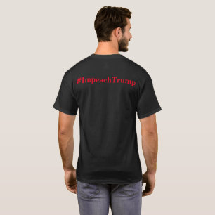 RESIST -- Impeach Trump T-Shirt