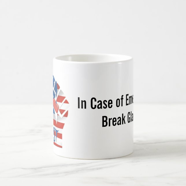 Resist: In Case of Emergency Break Glass Mug (Center)