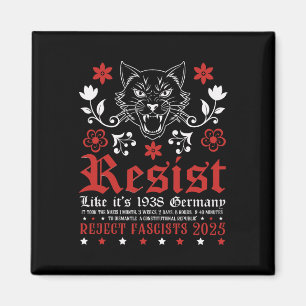 Resist Like It's 1938 Germany 16 Magnet