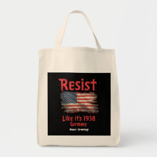 Resist Like It's 1938 Germany Cool Political Tote Bag