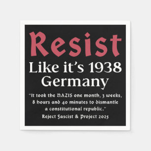 Resist Like It's 1938 Germany Napkin