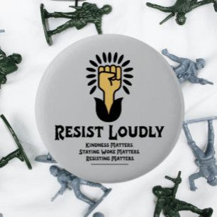 Resist Loudly Button   Anti-Fascist Progressive