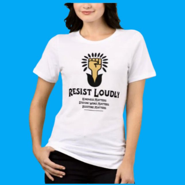 Resist Loudly Shirt | Logo (Creator Uploaded)