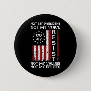 Resist Not My President Anti Trump American Flag 6 Cm Round Badge