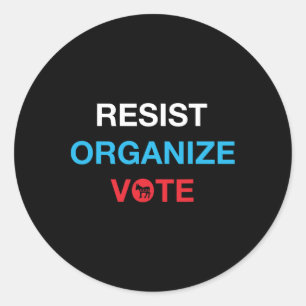 Resist Organise Vote Democrat Progressive American Classic Round Sticker