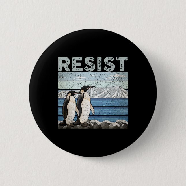 Resist Penguin Activism  6 Cm Round Badge (Front)
