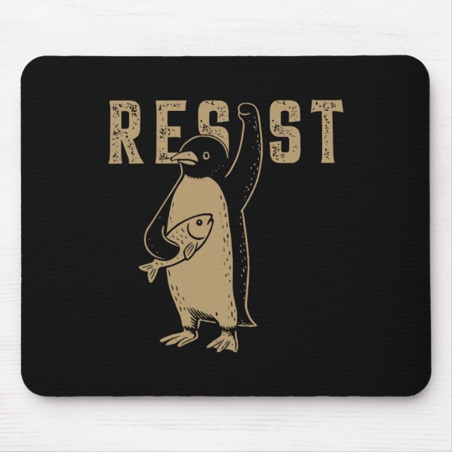 Resist Penguin Activism Graphic Design  Mouse Pad (Front)