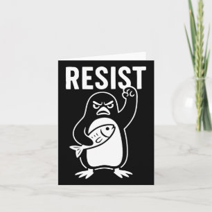 Resist Penguin Activism Protest Graphic Grunge Sty Card