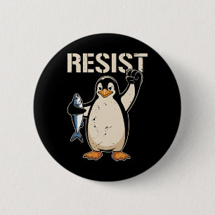 Resist Penguin Activism Women Men 6 Cm Round Badge