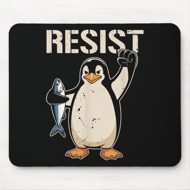 Resist Penguin Activism Women Men  Mouse Pad (Front)