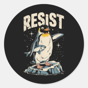 Resist Penguin Holding Fish Funny Protest Vintage  Classic Round Sticker