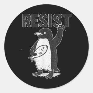 Resist Penguins Activism Funny Anti Trump Policies Classic Round Sticker