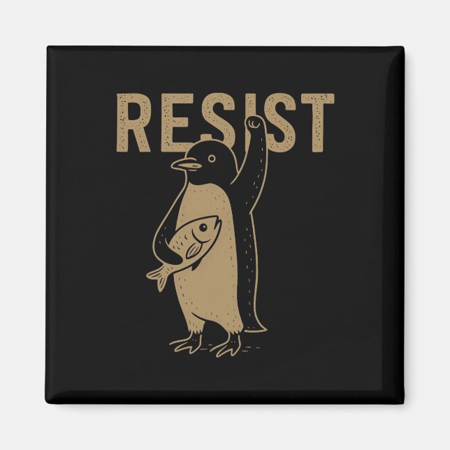 Resist Penguins Activism Graphic  Magnet (Front)