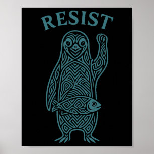 Resist Penguins Activism Graphic We Stand With Pen Poster