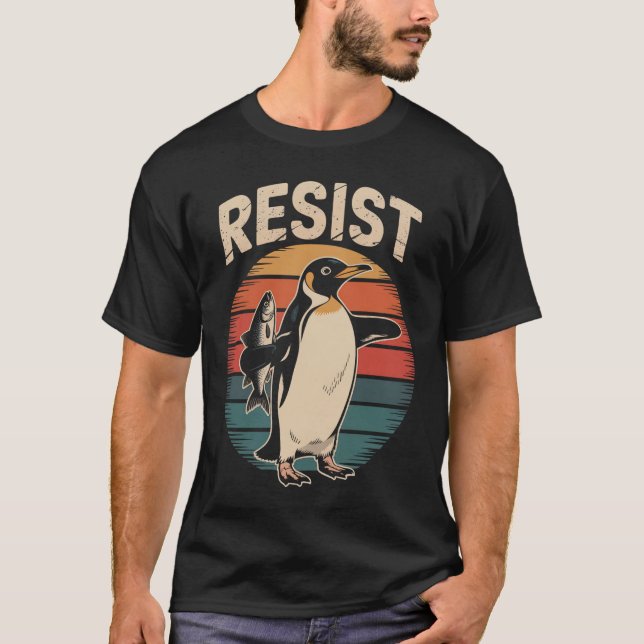 Resist Penguins Activism Protest Tariffs Retro T-Shirt (Front)