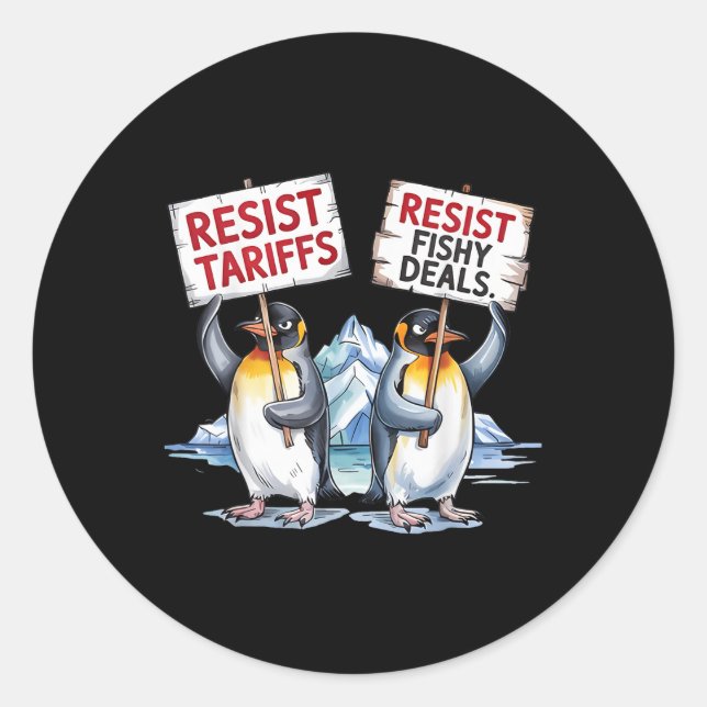 Resist Penguins Protest Against Tariff Funny Pengu Classic Round Sticker (Front)