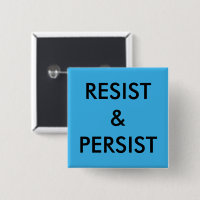 Resist & Persist, bold black text on bright blue