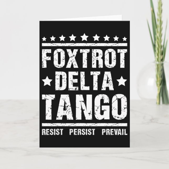 Resist - Persist Republican Meme Funny Foxtrots De Card (Front)
