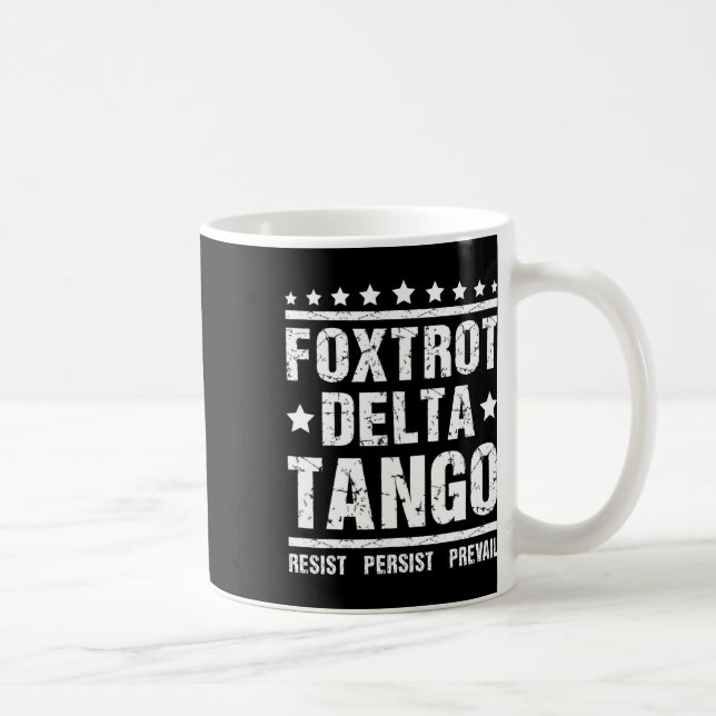 Resist - Persist Republican Meme Funny Foxtrots De Coffee Mug (Right)