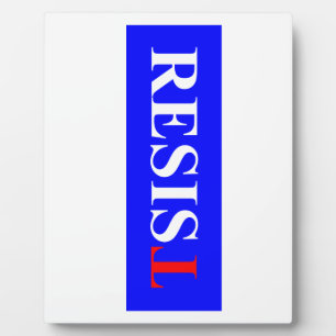 Resist Plaque