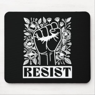 Resist Political Activism Anti Trump Mouse Pad