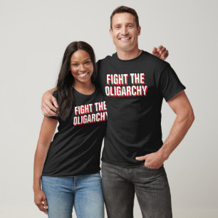 Resist President Trump - Fight The Oligarchy T-Shirt
