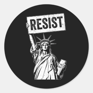 Resist Protest Anti Political Protest Classic Round Sticker