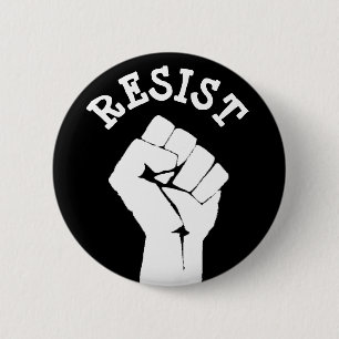 #Resist Protester Fist Anti-Trump Political Button