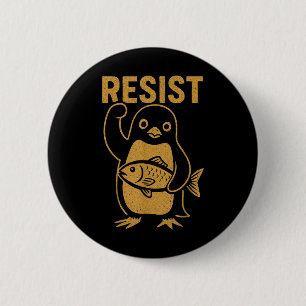 Resist Rebel Penguin Anti-trump Protest Against Hi 6 Cm Round Badge